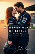However Much or Little