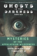 Mysteries of the Appalachian Wilderness