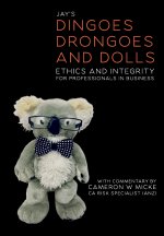 Dingoes, Drongoes and Dolls (Special Edition)