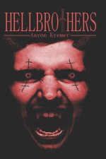 Hellbrothers