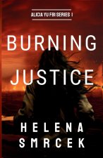 Burning Justice