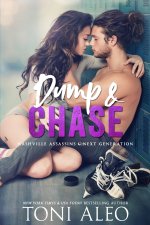 Dump and Chase