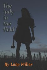 The Lady in the Field