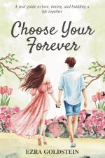 Choose Your Forever