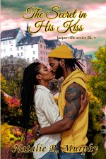 The Secret in His Kiss