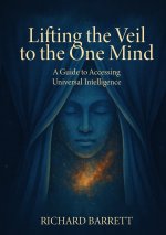 Lifting the Veil to the One Mind