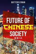 Future Of Chinese Society