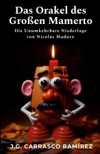 Das Orakel des Großen Mamerto
