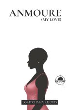 Anmoure (My love)