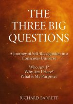 The Big Three Questions
