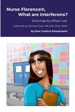 Nurse Florence®, What are Interferons?