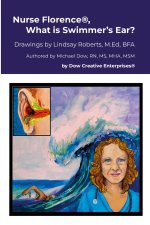 Nurse Florence®, What is Swimmer's Ear?