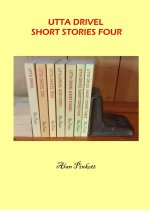 Utta Drivel Short Stories Four
