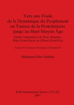 Vers une Etude de la Dynamique du Peuplement en Tunisie de la Protohistoire jusqu'au Haut Moyen ge (part ii)