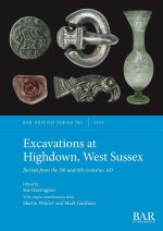 Excavations at Highdown, West Sussex