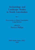 Archaeology and Landscape Studies in North Lincolnshire