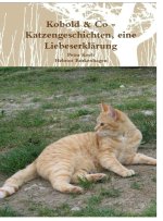 Kobold & Co - Katzengeschichten, eine Liebeserklärung