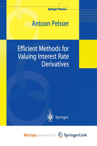 Efficient Methods for Valuing Interest Rate Derivatives
