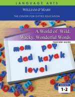 A World of Wild Wacky Wonderful Words