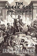 The Greek Gods & their Kin