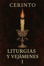Liturgias y Vejámenes