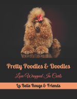 Pretty Poodles & Doodles