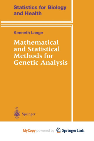 Mathematical and Statistical Methods for Genetic Analysis