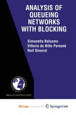 Analysis of Queueing Networks with Blocking
