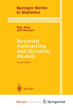 Bayesian Forecasting and Dynamic Models