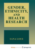 Gender, Ethnicity, and Health Research