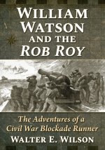 William Watson and the Rob Roy