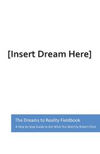 The Dreams to Reality Fieldbook