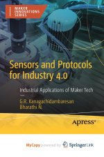 Sensors and Protocols for Industry 4.0