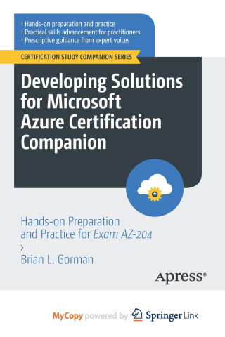 Developing Solutions for Microsoft Azure Certification Companion