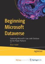 Beginning Microsoft Dataverse