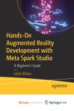 Hands-On Augmented Reality Development with Meta Spark Studio
