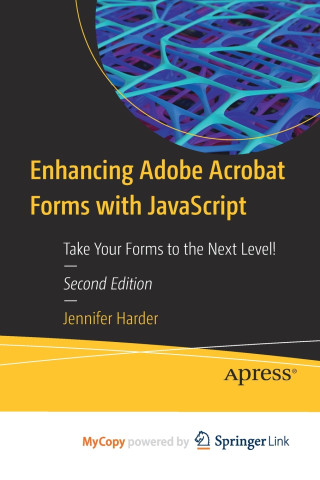 Enhancing Adobe Acrobat Forms with JavaScript