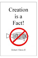 Creation is a Fact!