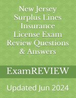 New Jersey Surplus Lines Insurance License Exam Review Questions & Answers