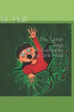 The Turner Boys Adventures