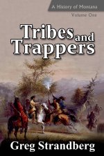 Tribes and Trappers