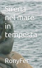 Sirena nel mare in tempesta