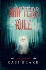 Shifters Rule