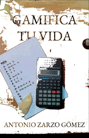 Gamifica tu vida