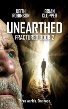 Unearthed (Fractured Book 2)