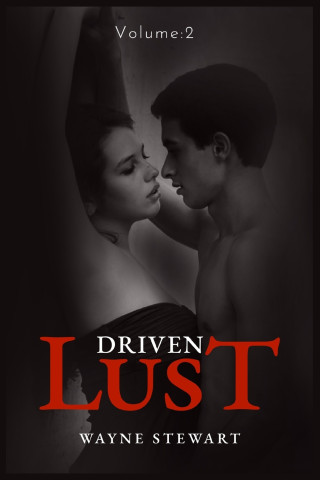 Driven Lust