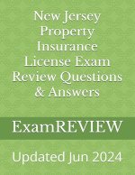 New Jersey Property Insurance License Exam Review Questions & Answers