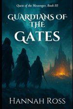 Guardians of the Gates