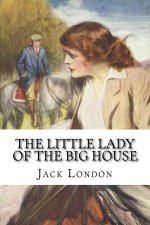 The Little Lady of the Big House