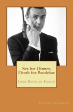 Sex for Dinner, Death for Breakfast